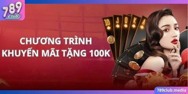 Top chương trình khuyến mãi tại 789Club